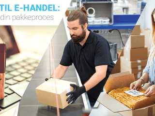 Guide til E-handel: Optimer din pakkeproces